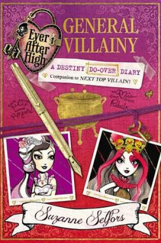 Cover of Ever After High: General Villainy