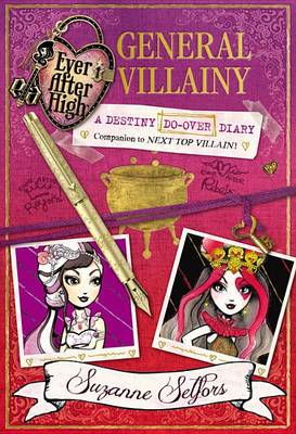 Book cover for Ever After High: General Villainy