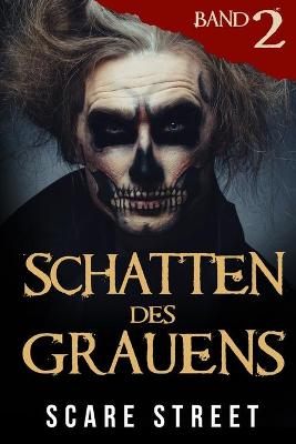 Book cover for Schatten des Grauens Band 2