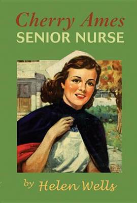 Book cover for Cherry Ames, Senior Nurse