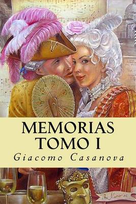 Book cover for Memorias. Tomo I
