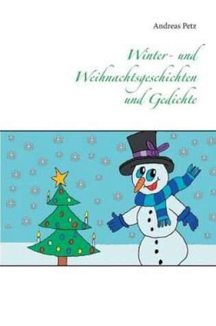 Cover of Winter- und Weihnachtsgeschichten und Gedichte