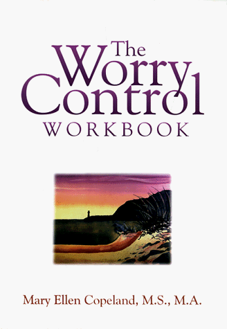 Book cover for The Worry Control Workbook