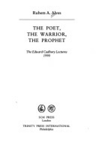 Cover of The Poet, the Warrior, the Prophet