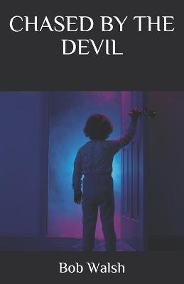 Book cover for Chased by the Devil