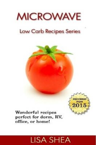 Cover of Microwave Low Carb Recipes
