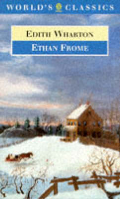 Book cover for The World's Classics: Ethan Frome