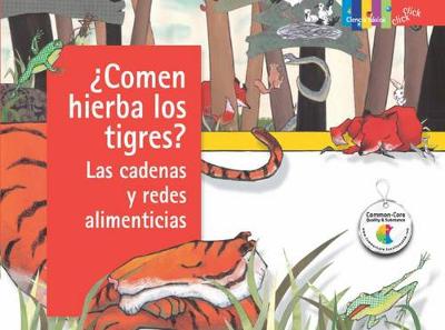 Book cover for ?comen Hierba Los Tigres? Las Cadenas Y Redes Alimenticias