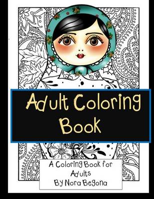 Book cover for Adult Coloring Book: Relaxing Coloring Book