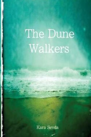 Cover of The Dune Walkers