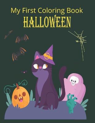 Book cover for My First Coloring Book Halloween