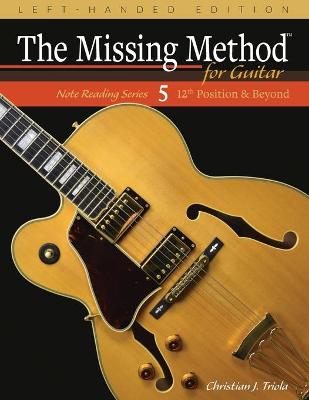 Book cover for The Missing Method for Guitar, Book 5 Left-Handed Edition