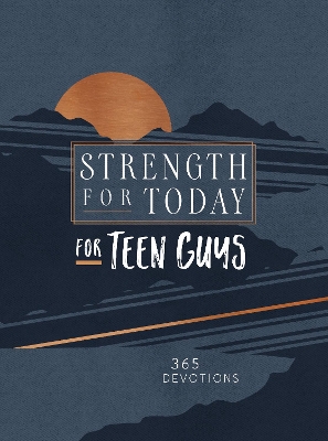 Cover of Strength for Today for Teen Guys