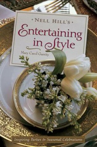 Cover of Nell Hill's Entertaining in Style