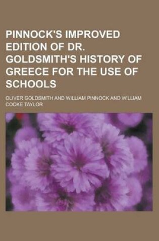 Cover of Pinnock's Improved Edition of Dr. Goldsmith's History of Greece for the Use of Schools