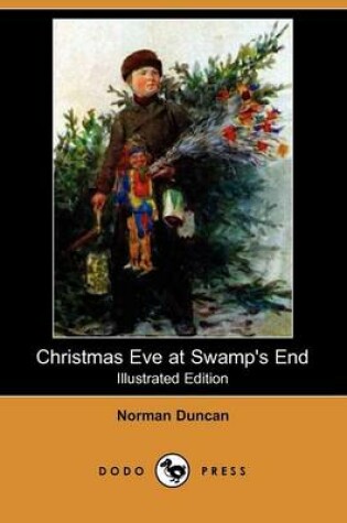 Cover of Christmas Eve at Swamp's End(Dodo Press)