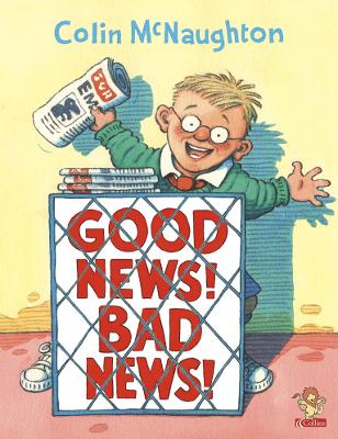 Book cover for Good News, Bad News