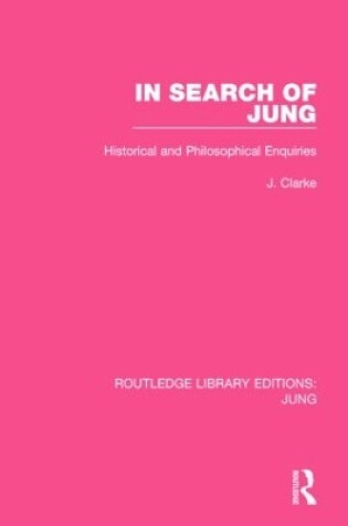 Cover of In Search of Jung (RLE: Jung)