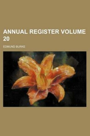 Cover of Annual Register Volume 20