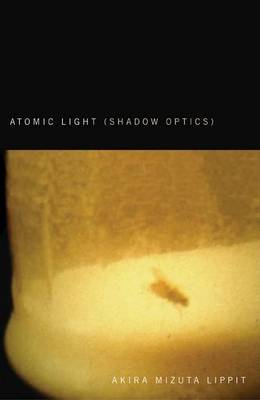 Cover of Atomic Light (Shadow Optics)