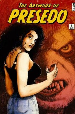 Cover of The Artwork of Presedo 9