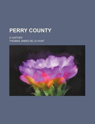 Book cover for Perry County; A History