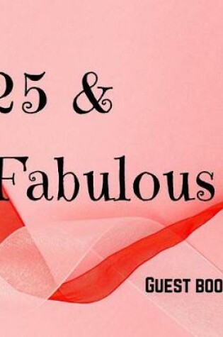 Cover of 25 & Fabulous