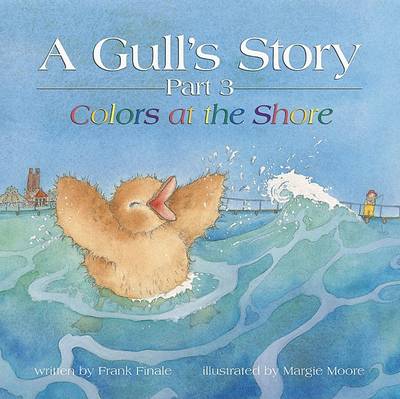 Book cover for A Gull's Story, Part 3 Colors at the Shore