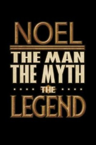 Cover of Noel The Man The Myth The Legend