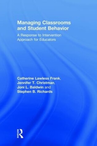 Cover of Managing Classrooms and Student Behavior