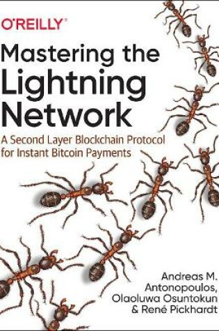 Cover of Mastering the Lightning Network