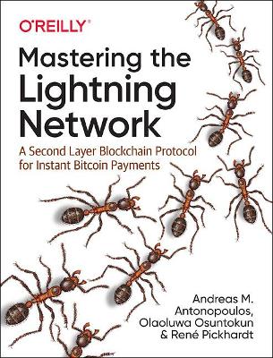 Book cover for Mastering the Lightning Network