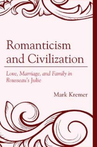 Cover of Romanticism and Civilization