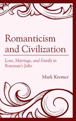 Book cover for Romanticism and Civilization