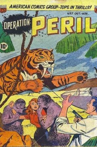 Cover of Operation Peril Number 7 Golden Age Comic Book