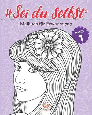 Cover of #Sei du selbst - Band 1