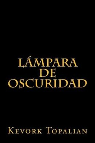 Cover of Lampara de oscuridad