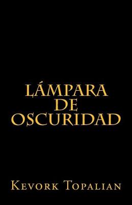 Book cover for Lampara de oscuridad