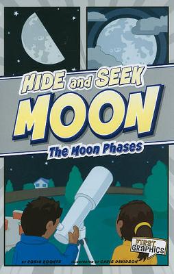 Book cover for First Graphics Nature Cycles Hide and Seek Moon the Moon Phases