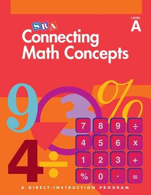 Cover of Connecting Math Concepts Level A, Independent Work Blackline Masters