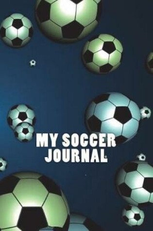 Cover of My Soccer Journal