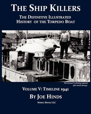 Book cover for The Definitive Illustrated History of the Torpedo Boat, Volume V