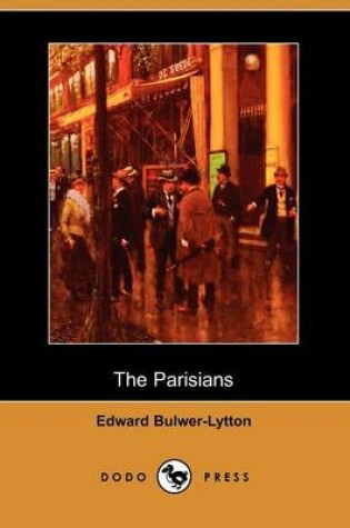 Cover of The Parisians (Dodo Press)