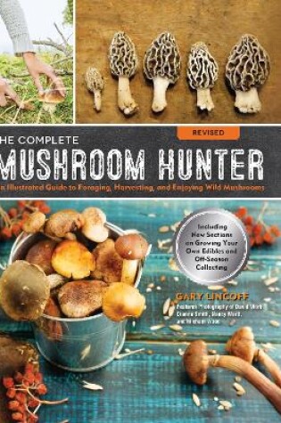 Cover of The Complete Mushroom Hunter, Revised
