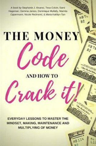 Cover of The Money Code and How to Crack It!
