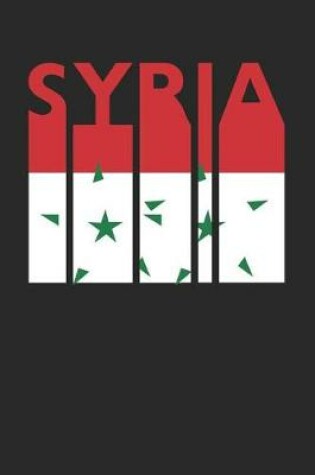 Cover of Vintage Syria Notebook - Retro Syria Planner - Syrian Flag Diary - Syria Travel Journal