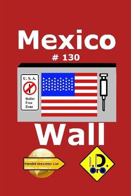 Book cover for Mexico Wall 130 (edici�n en espa�ol)