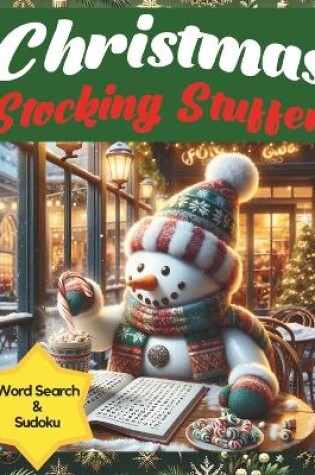 Cover of Christmas Stocking Stuffer Wordsearch & Sudoku