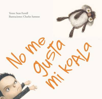 Book cover for No Me Gusta Mi Koala