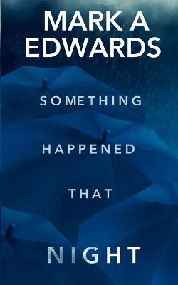 Book cover for Something Happened That Night